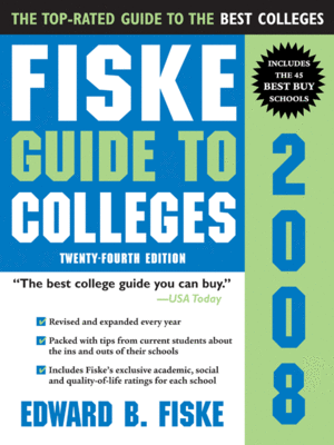 cover image of Fiske Guide to Colleges 2008